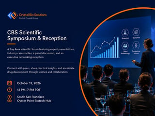 Crystal Bio Solutions Scientific Symposium & Reception